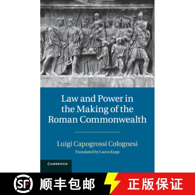 【3-4周达】CBG Law and Power in the Making of the Roman Commonwealth [9781107420465]