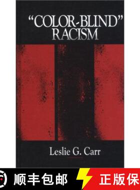 【3-4周达】Colorblind Racism [9780761904434]