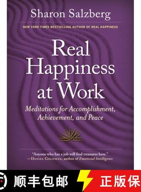 【3-4周达】Real Happiness at Work: Meditations for Accomplishment, Achievement, and Peace [9780761168997]