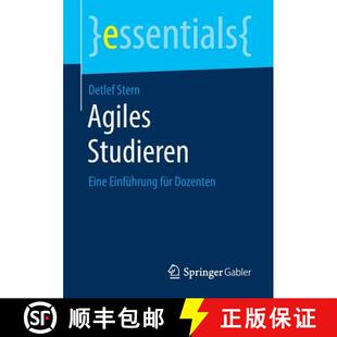 【3-4周达】Agiles Studieren : Eine Einführung für Dozenten [9783658233648]