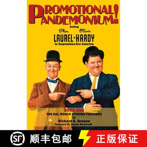 【3-4周达】精装 Promotional Pandemonium! - Selling Stan Laurel and Oliver Hardy to Depression-Era Ame... [9798887714301]