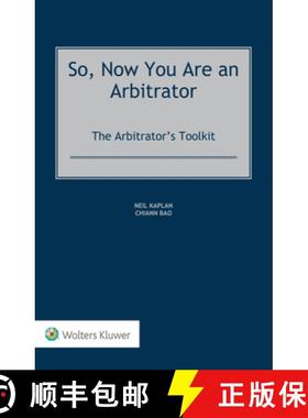 【3-4周达】So, Now You Are an Arbitrator: The Arbitrator's Toolkit [9789403524207]