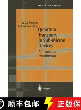 【3-4周达】Quantum Transport in Submicron Devices : A Theoretical Introduction [9783642628085]