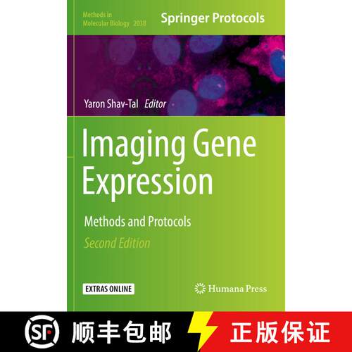 【3-4周达】Imaging Gene Expression: Methods and Protocols (Second Edition 2019) [9781493996766]