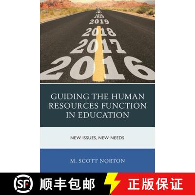 【3-4周达】Guiding the Human Resources Function in Education : New Issues, New Needs [9781475829778]
