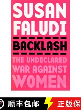 【3-4周达】Backlash : The Undeclared War Against Women [9780099222712]