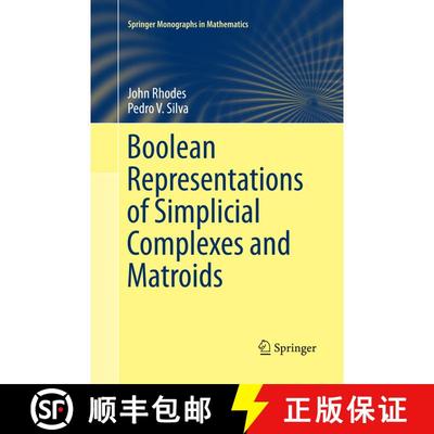 【3-4周达】Boolean Representations of Simplicial Complexes and Matroids (Softcover reprint of the ori... [9783319383675]