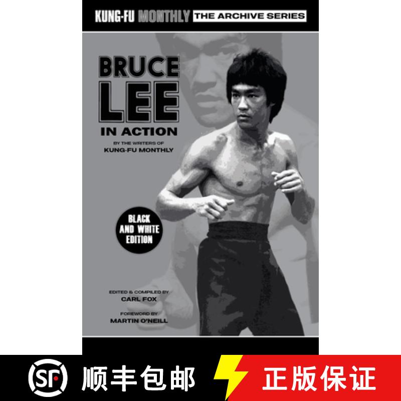 【2-3周达】Bruce Lee in Action (Kung-Fu Monthly Archive Series) 2023 Re-issue Mono Edition [9781915414113]
