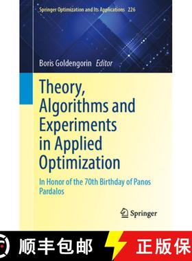 【3-4周达】Theory, Algorithms, and Experiments in Applied Optimization : In Honor of the 70th Birthda... [9783031913563]