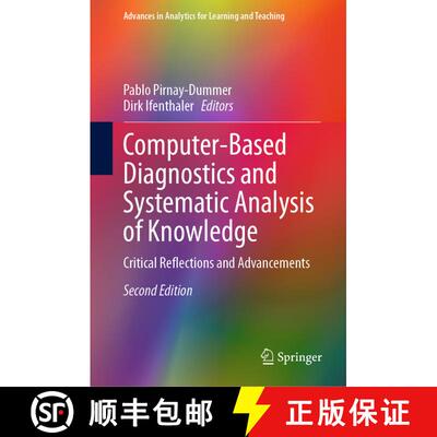 【3-4周达】精装 Computer-Based Diagnostics and Systematic Analysis of Knowledge: Critical Reflections... [9783031877391]