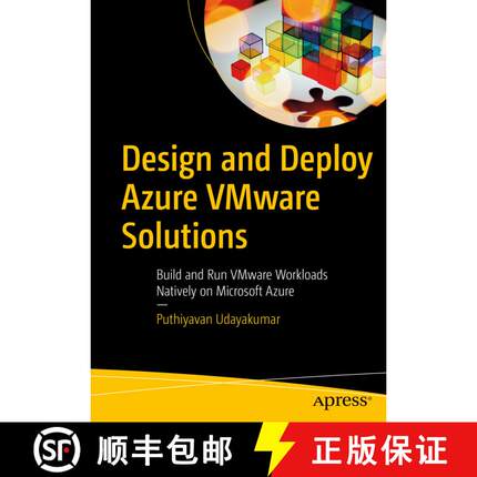 【3-4周达】Design and Deploy Azure VMware Solutions : Build and Run VMware Workloads Natively on Micr... [9781484283110]