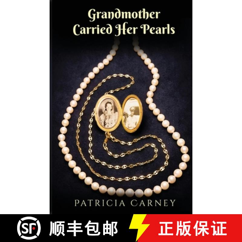 【2-3周达】Grandmother Carried Her Pearls [9781959681540]