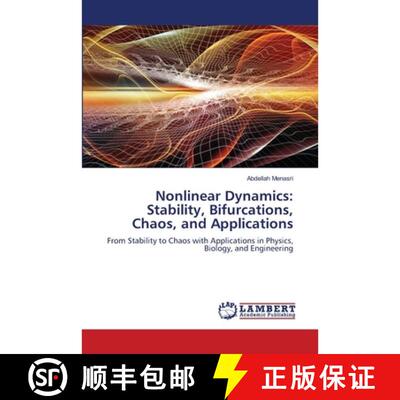 预订 Nonlinear Dynamics: Stability, Bifurcations, Chaos, and Applications [9786209755507]