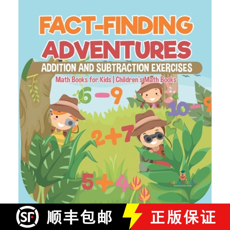 【2-3周达】Fact-Finding Adventures : Addition and Subtraction Exercises - Math Books for Kids | Child... [9798869419330]