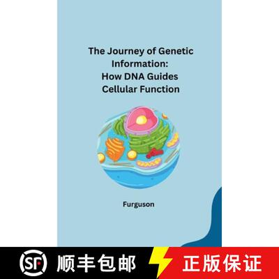 【3-4周达】The Journey of Genetic Information: How DNA Guides Cellular Function [9783384243065]