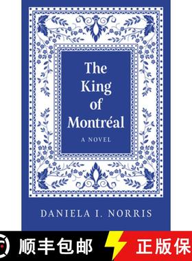【3-4周达】King of Montr?al, The: A Novel [9781803417738]