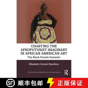 Black 4周达 Afrofuturist the The Female Art Charting American African 9780367689063 Fantastic Imaginary