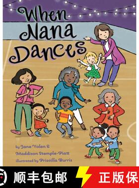 【3-4周达】When Nana Dances [9781433836848]