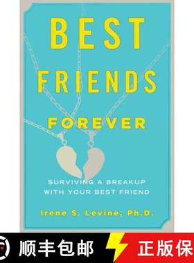预订 Best Friends Forever: Surviving a Breakup with Your Best Friend [9781590200407]