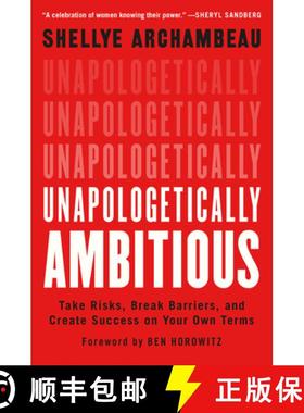 【3-4周达】Unapologetically Ambitious: Take Risks, Break Barriers, and Create Success on Your Own Terms [9781538702895]