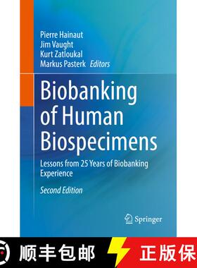 【3-4周达】Biobanking of Human Biospecimens : Lessons from 25 Years of Biobanking Experience (Second ... [9783030559007]