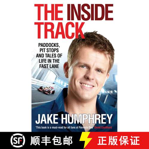 【3-4周达】The Inside Track: Paddocks, Pit Stops and Tales of My Life in the Fast Lane [9781849837262]