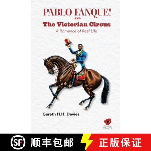 【3-4周达】Pablo Fanque and the Victorian Circus: A Romance of Real Life [9781909796324]