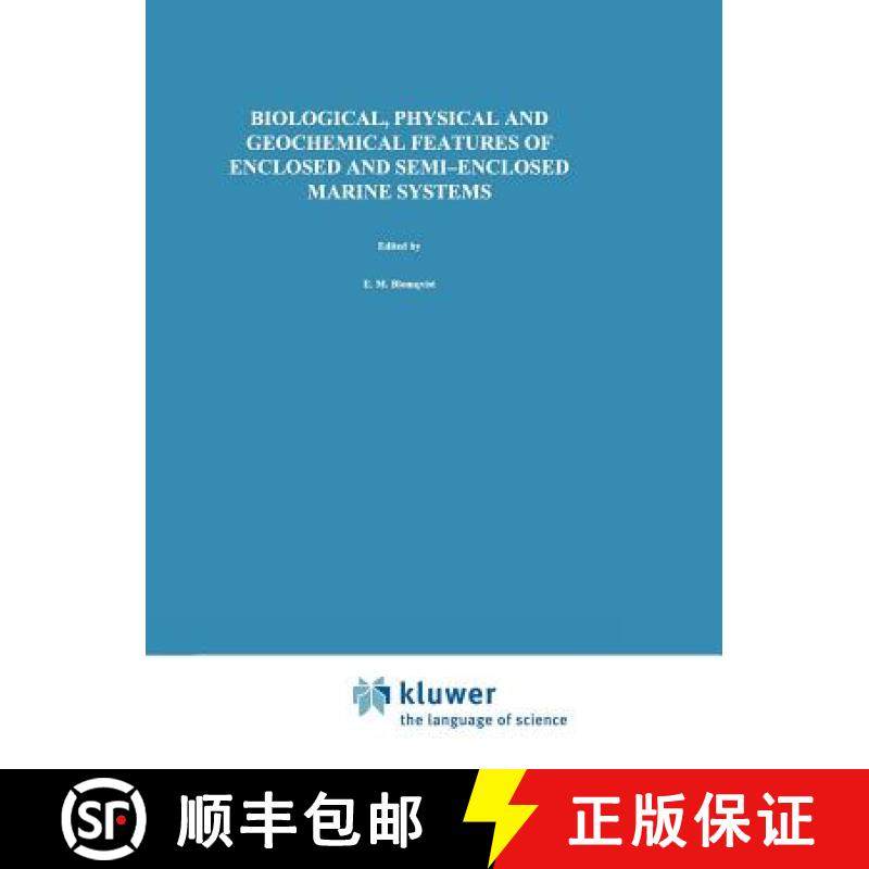 【3-4周达】Biological, Physical and Geochemical Features of Enclosed and Semi-enclosed Marine Systems... [9789048152506]