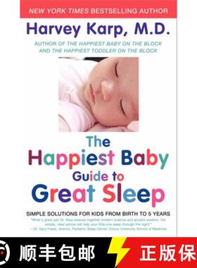【3-4周达】The Happiest Baby Guide to Great Sleep: Simple Solutions for Kids from Birth to 5 Years [9780062113320]