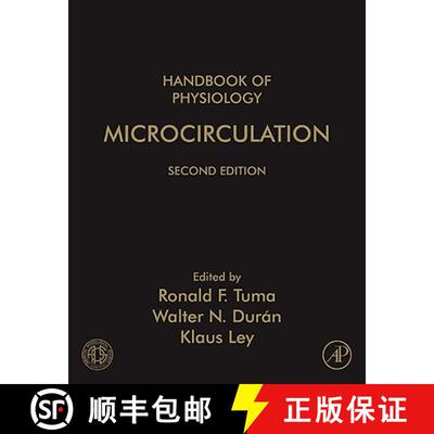 【3-4周达】精装 Handbook of Physiology: Microcirculation [9780123745309]
