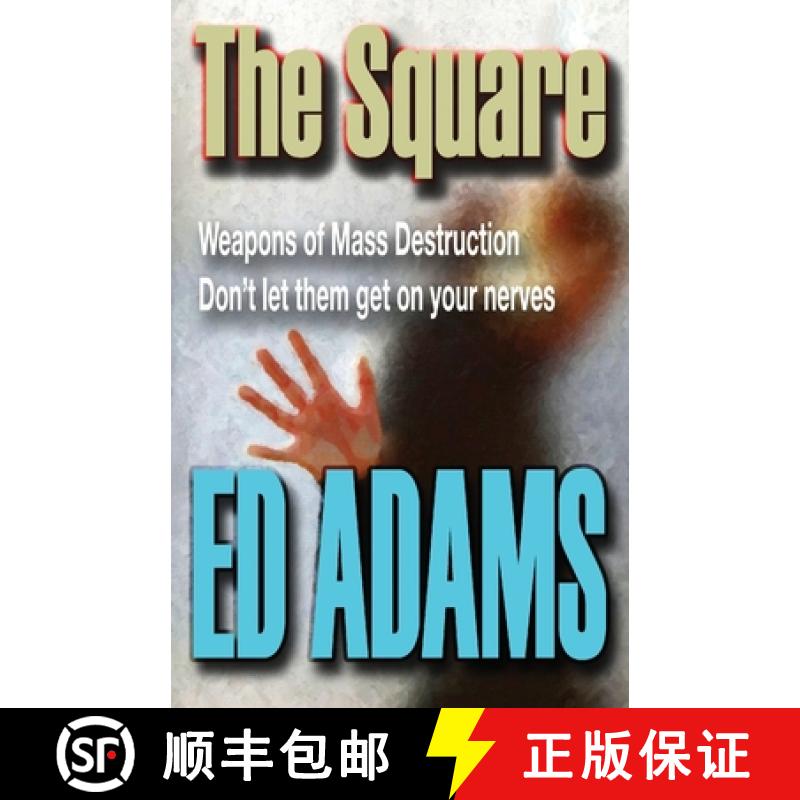 【3-4周达】The Square: Weapons of Mass Destruction - don't let them get on your nerves [9781916338388]