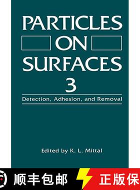 【3-4周达】Particles on Surfaces 3: Detection, Adhesion, and Removal [9780306441806]