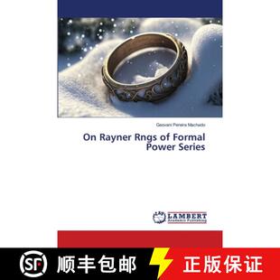 预订 On Rayner Rngs of Formal Power Series [9786206150350]