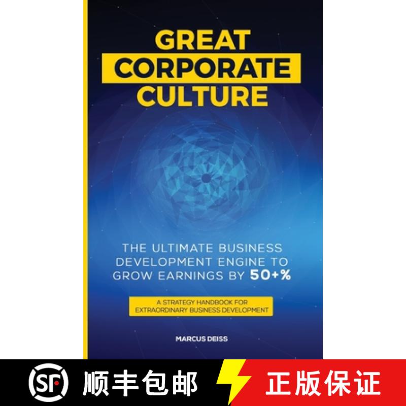 预订 Great Corporate Culture - The Ultimate Business Development Engine to Grow Earnings by 50+%: A S... [9783952517444]