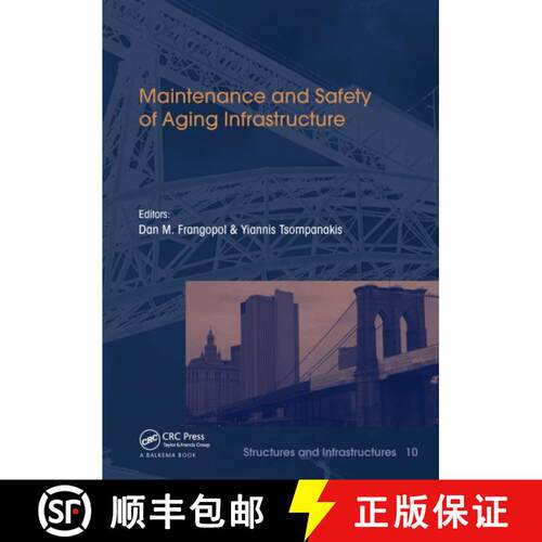 【3-4周达】Maintenance and Safety of Aging Infrastructure: Structures and Infrastructures Book Series... [9781032917641]