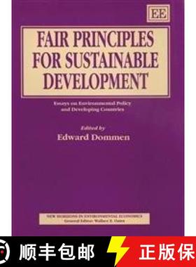 【3-4周达】Fair Principles for Sustainable Development - Essays on Environmental Policy and Developin... [9781852789121]