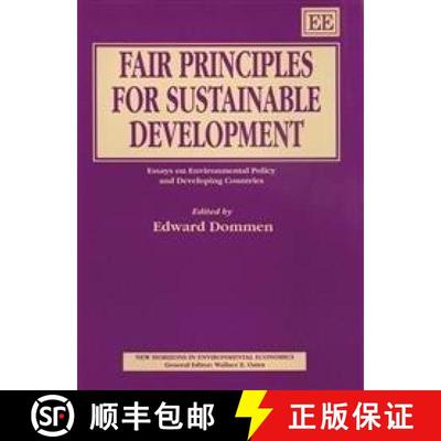 【3-4周达】Fair Principles for Sustainable Development - Essays on Environmental Policy and Developin... [9781852789121]