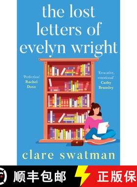 【3-4周达】Lost Letters of Evelyn Wright: A BRAND NEW breathtaking, uplifting novel of love and frien... [9781785130564]