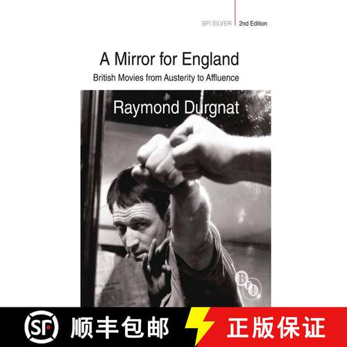【3-4周达】A Mirror for England: British Movies from Austerity to Affluence [9781844574537]