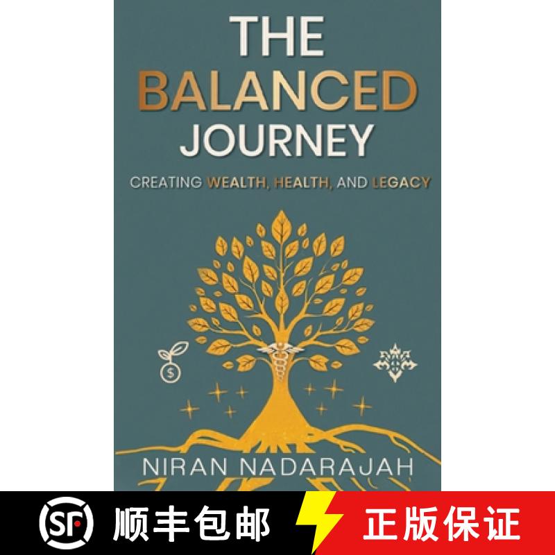 【2-3周达】The Balanced Journey Creating Wealth, Health and Legacy [9781966558361]