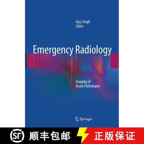 【3-4周达】Emergency Radiology : Imaging of Acute Pathologies [9781489988119]