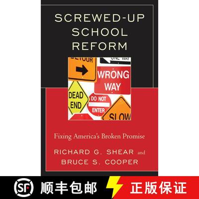 【3-4周达】Screwed-Up School Reform : Fixing America's Broken Promise [9781610486019]