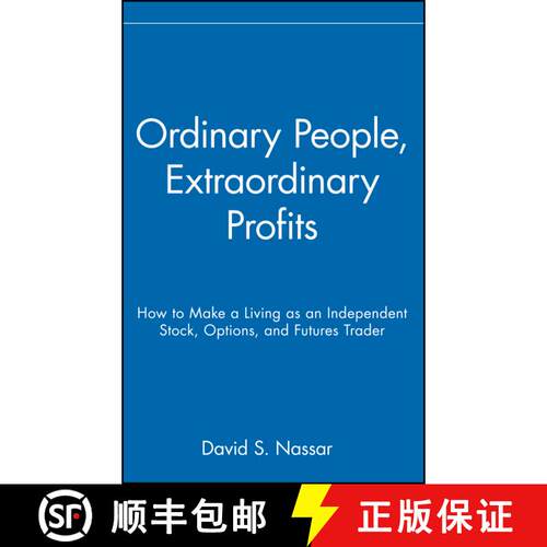 【3-4周达】精装 Ordinary People, Extraordinary Profits: How To Make A Living As An Independent Stock,... [9780471723998]