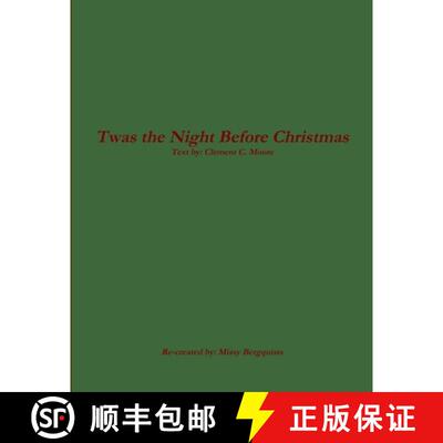 【3-4周达】Twas the Night Before Christmas - Clement C. Moore [9781312721890]
