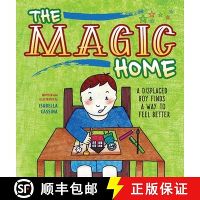 【3-4周达】The Magic Home: A Displaced Boy Finds a Way to Feel Better [9781615995127]