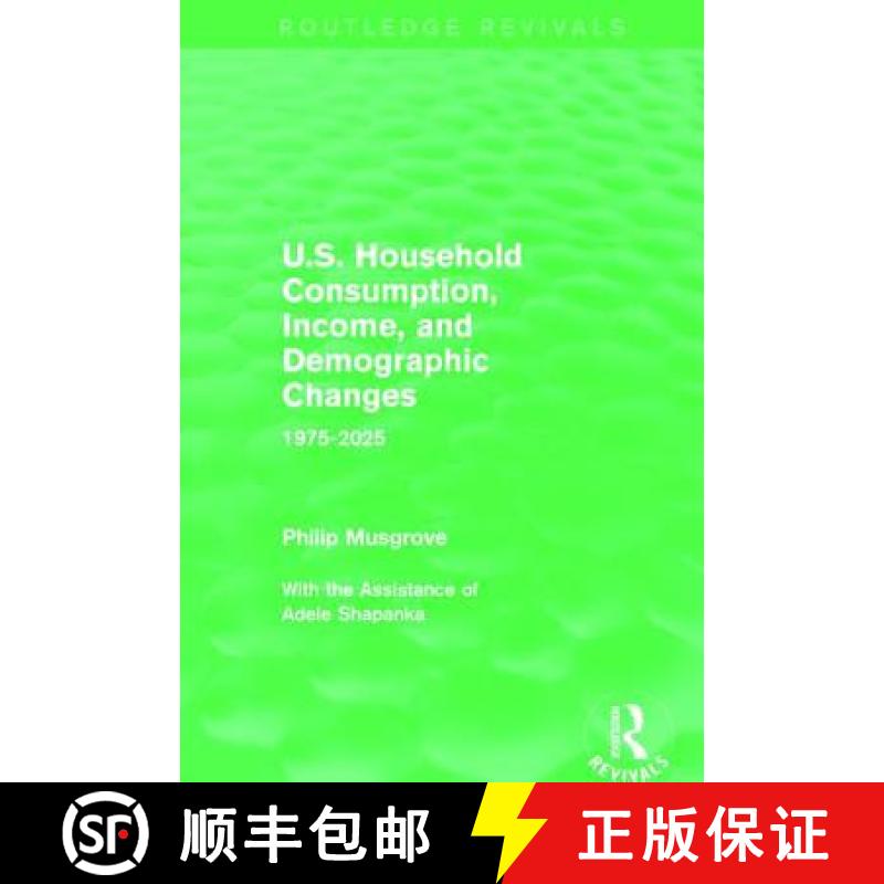 【3-4周达】U.S. Household Consumption, Income, and Demographic Changes : 1975-2025 [9781138934641]