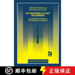 Maschinelle Denkens Die Künstlichen 9783528052300 Der Kunst 4周达 Und Perspektiven Des Intelligenz Grenzen