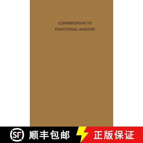 【3-4周达】Contributions to Functional Analysis [9783642859991]
