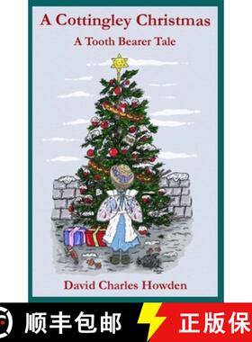 【3-4周达】A Cottingley Christmas: A Tooth Bearer tale [9781739551100]