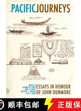 预订 Pacific Journeys: Essays in Honour of John Dunmore [9780864735072]